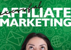 how to be a successful affiliate marketer