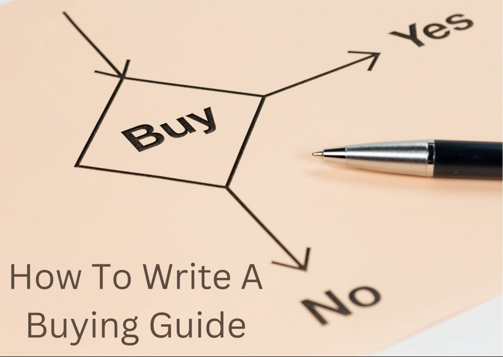 how to write a buying guide