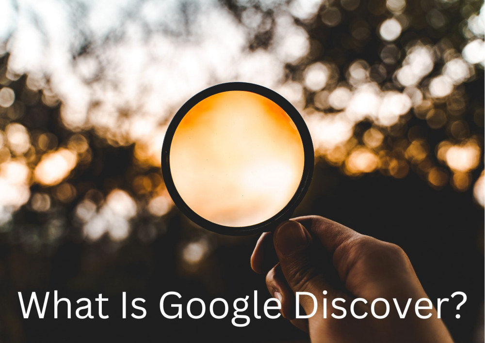 what is google discover