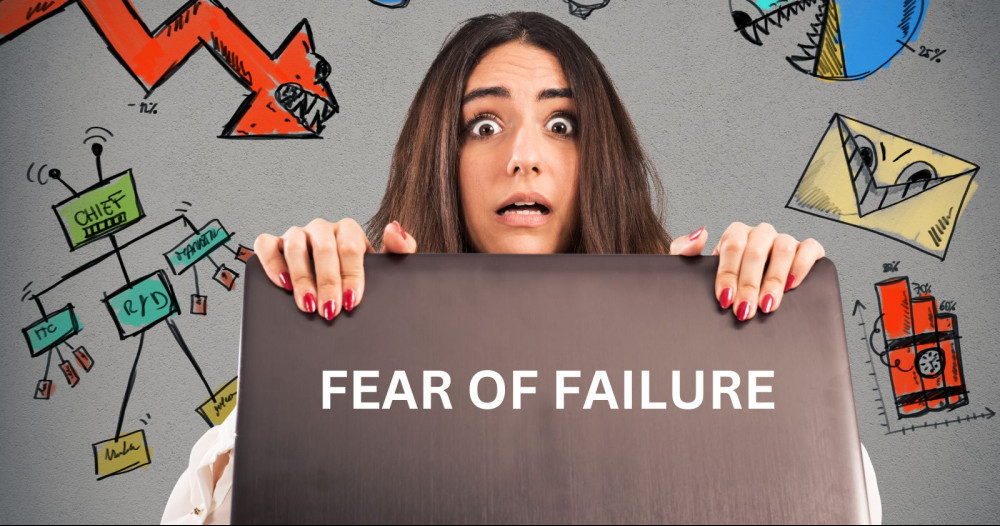 How To Overcome The Fear Of Failure