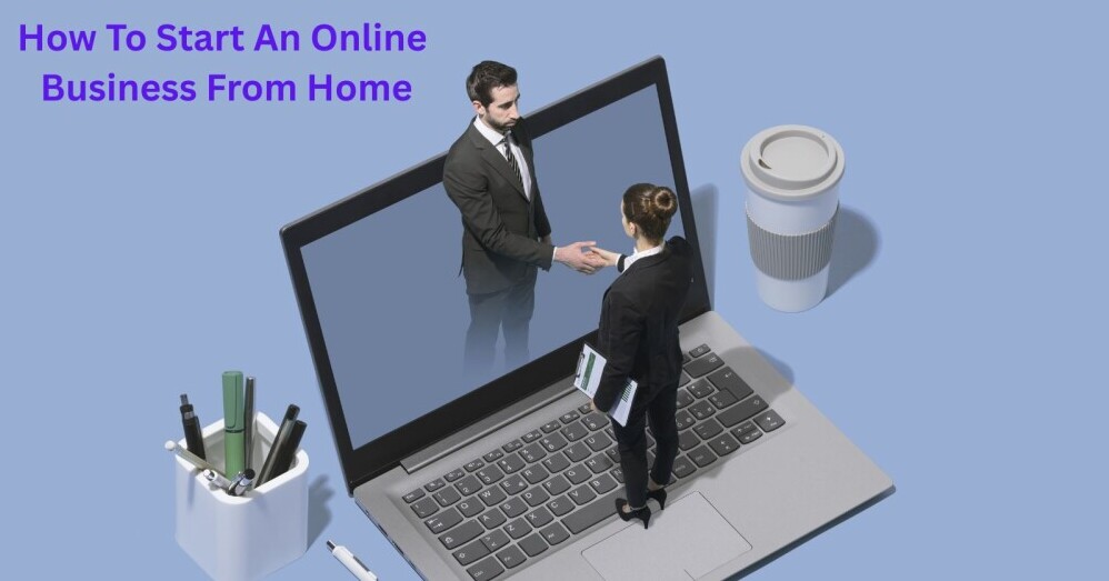 how to start an online business from home